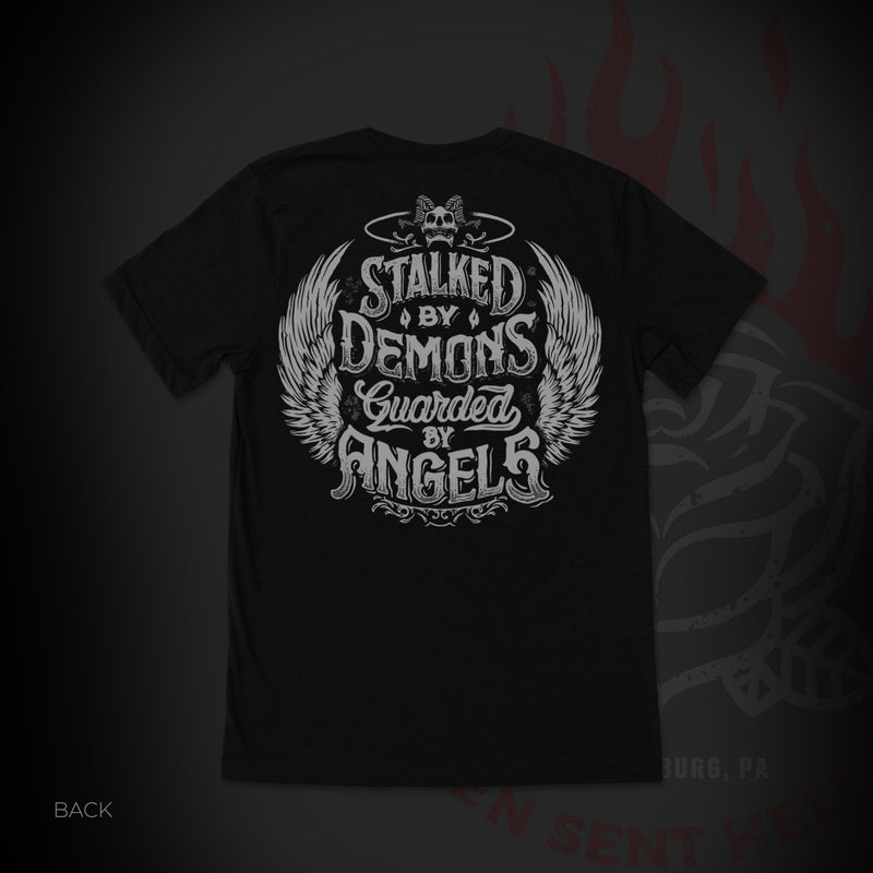 Stalked by Demons - Guarded By Angels